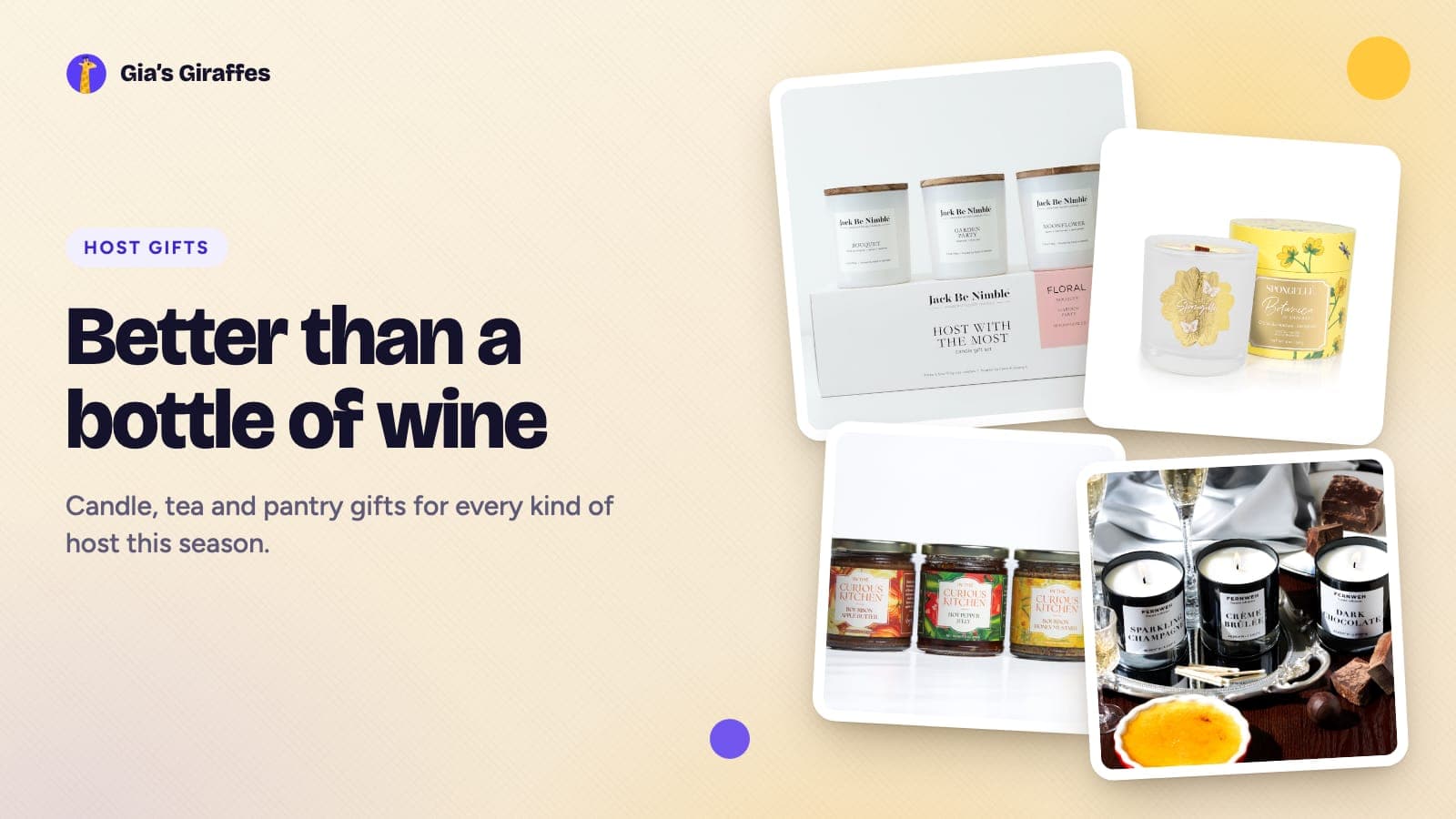 A host gift flat lay on a warm background: a boxed trio of soy candles, a botanical candle, a charcuterie condiment set and a French cuisine candle set, captioned Better than a bottle of wine