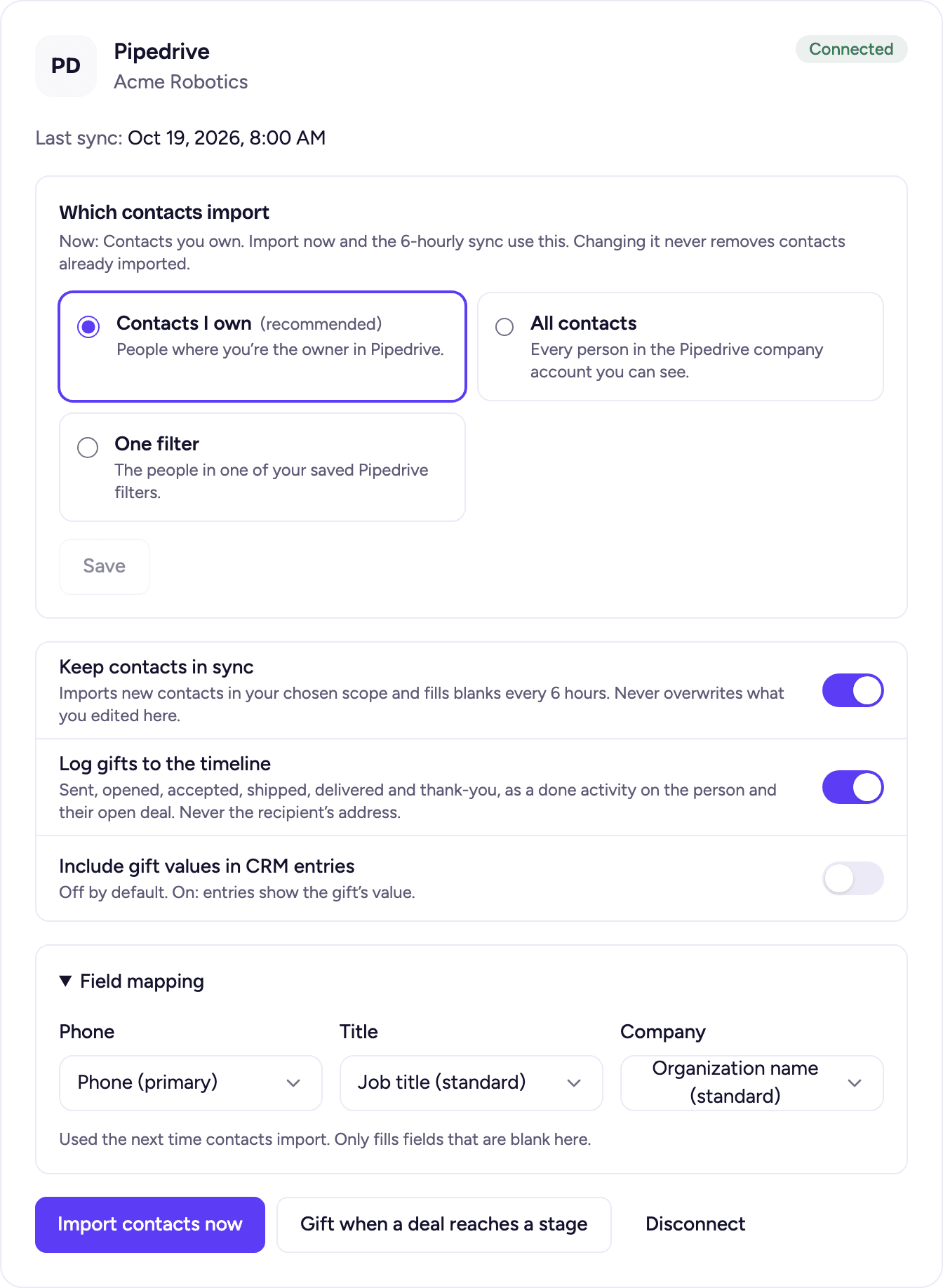 Pipedrive connected, with contact sync, activity logging and field mapping