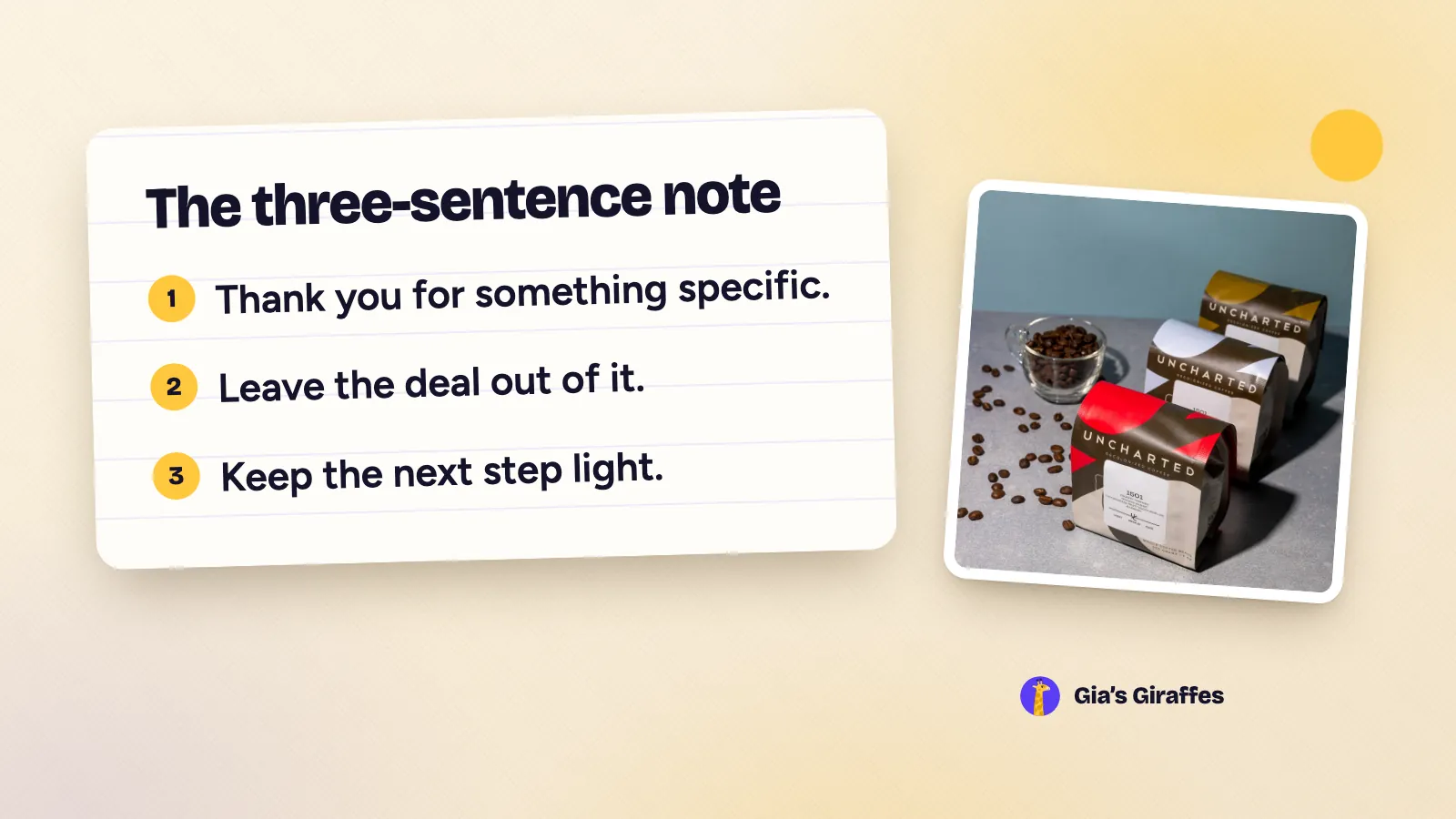 A styled note card on a warm background that reads: Thank you for something specific, leave the deal out, keep the next step light, set beside a coffee gift set